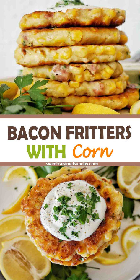 Stack of bacon fritters on white plate with a dollop of yogurt on top. There is text written between 2 images. Ham Fritters Recipe, Bacon Fritters, Bacon And Corn, Corn Fritter Recipes, Savory Sides, Easy Bacon, Corn Fritters, Rice And Peas, Fritter Recipes