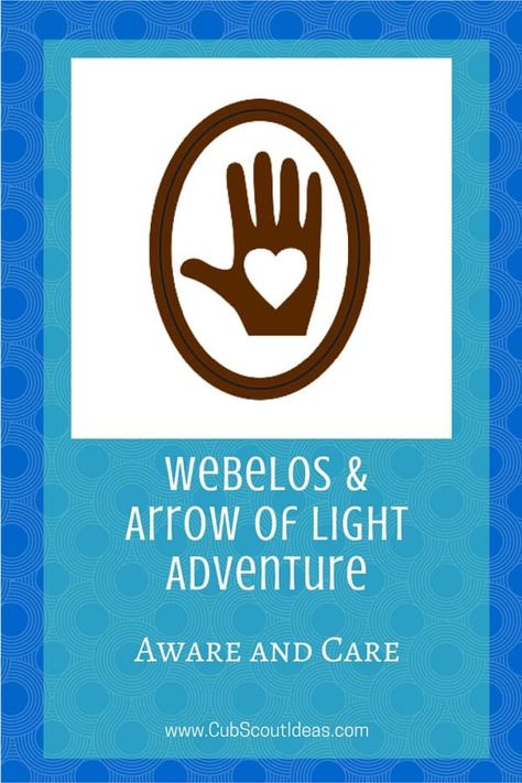 Webelos Arrow of Light Aware and Care Webelos Requirements, Arrow Of Light Plaque, Arrow Of Light, Cub Scout Activities, Arrow Of Lights, Pack Meeting, Baby Cubs, Scout Mom, Scout Activities