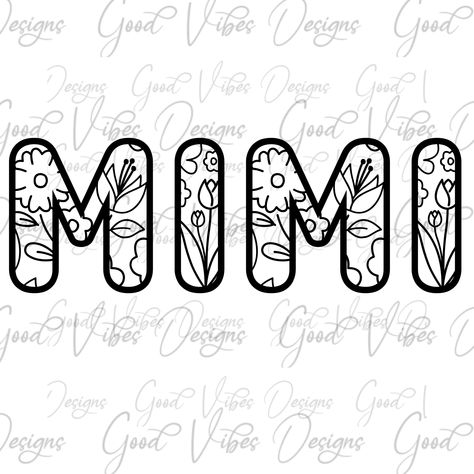 Mimi floral font SVG, Mimi reveal svg, new Mimi shirt, Mimi gift, pregnancy reveal svg, 1st time mimi svg, first time mimi svg, Mimi svg Mimi Svg, Mimi Gift, Floral Font, Homemade Art, Sticker Ideas, Pregnancy Reveal, Artsy Fartsy, Small Town, Painting Crafts