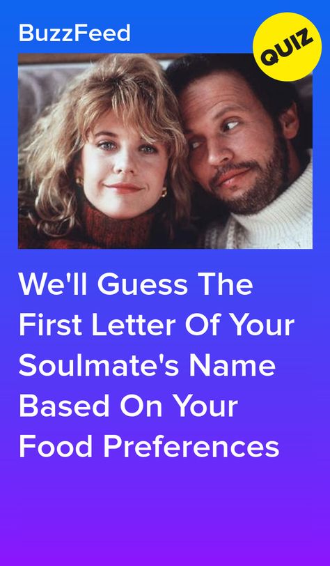 We'll Guess The First Letter Of Your Soulmate's Name Based On Your Food Preferences Soulmates Quiz, Soulmate Quizzes, Who Is My Soulmate, Soulmate Test, Love Letter To Girlfriend, Soulmate Quiz, Love Letter For Boyfriend, Zodiac Sign Quiz, Future Spouse