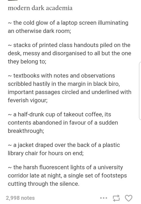 Modern dark academia aesthetic Research Ideas Dark Academia, Dark Modern Academia Aesthetic, Dark Academia Research Aesthetic, Modern Writer Aesthetic, How To Write Dark Academia, Dark Academia Prompts, Modern Dark Academia Aesthetic, Dark Academia School Aesthetic, Dark Academia Aesthetic Study