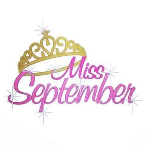 It's My Birthday Month September, 15 September Birthday, Birthday Month Dp September, 30 September Birthday, September Birthday Month Dpz, September Birthday Month Quotes, Miss September, September Birthday Ideas, Birthday Month Dp