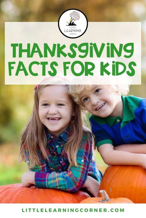 Fun Thanksgiving Facts for Kids Thanksgiving Fun Facts, History Of Thanksgiving, Thanksgiving Poems, Thanksgiving History, Learning Corner, Thanksgiving Facts, Fun Facts For Kids, American Holiday, Thanksgiving Day Parade