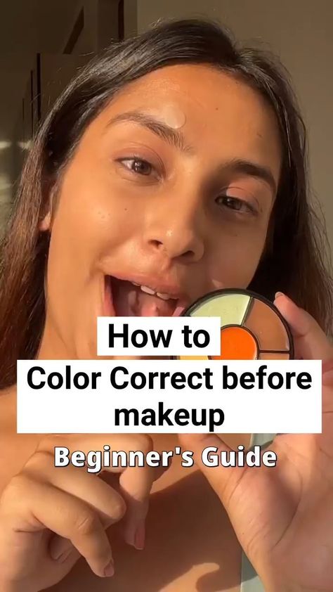 How To Make Make Up At Home, Makeup For Combination Skin Tips, Easy Makeup Tips For Beginners, How To Use Corrector Makeup, Light Makeup Step By Step, Makeup Color Correcting Guide, Begginer Makeup Steps, Make Up List For Beginners Products, Cosmetology School Makeup