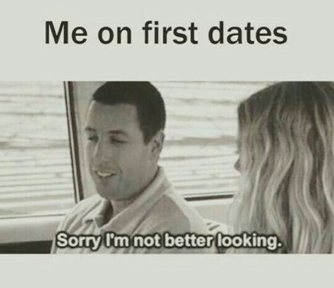 50 First Dates Quotes, First Date Funny, 50 First Dates, Barbie Quotes, Meme Page, Sleeping With Sirens, Motionless In White, Flirting Moves, Jokes Pics