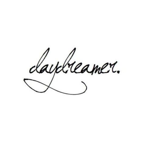 Day Dreamer Tattoo Ideas, Daydreamer Tattoo Ideas, Daydream Tattoo Ideas, Day Dreamer Tattoo, Daydreamer Tattoo, Dreamer Tattoo Ideas, Coverphoto Facebook, Daydreaming Tattoo, Daydream Tattoo