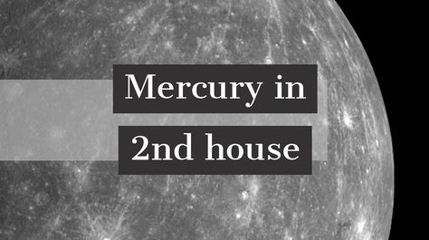 Mercury in 2nd House: How It Affects Your Life and Personality Self Appreciation, Interpersonal Relationship, Natal Charts, Birth Chart, Good Communication, Social Life, Mbti, Problem Solving, Astrology