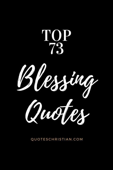 Blessing Quotes I Got My Own Blessings Quotes, Blessing For New Business, Short Blessing Quotes, What Is A Blessing, Work Is A Blessing Quote, Quotes About Feeling Blessed, Words Of Blessings Quotes, Thank You For Blessing Me Quotes, Christian Blessings Quotes