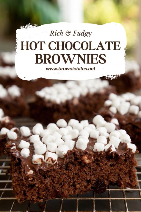 Hot Chocolate Brownies - Brownie Bites Blog Hot Chocolate Dessert Recipes, Hot Chocolate Dessert, Hot Chocolate Desserts, Hot Chocolate Brownies, Marshmallow Bits, Hot Cocoa Mix, Vanilla Marshmallows, Rich Desserts, Brownie Bites