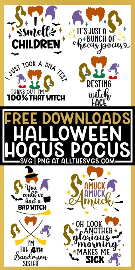 Hocus Pocus Svg, Hocus Pocus Party, Cricut Svg Files Free, Sanderson Sisters Hocus Pocus, Halloween Hocus Pocus, Hallowen Ideas, Cricut Halloween, Halloween Fonts, Clip Art Png