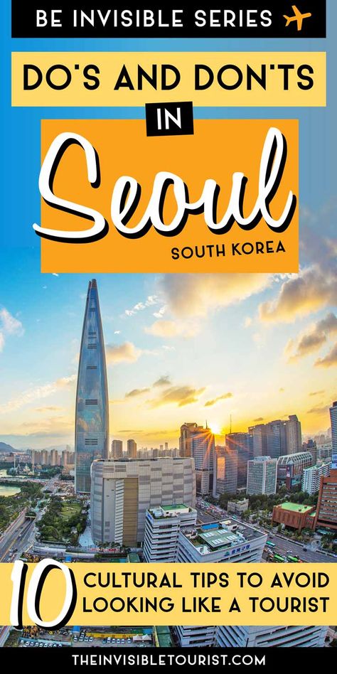 Planning a trip to South Korea? Learn what to know before you go with these South Korea travel tips. Includes guide to Korean etiquette, do's and don'ts in Korea, Seoul travel tips and more to help you travel Korea with confidence. Written by a local! | The Invisible Tourist #korea #southkorea #seoul #likealocal #etiquette #culture #travel Korean Etiquette, Travel Korea, Seoul Travel, South Korea Travel, Taiwan Travel, Korea Seoul, Travel Destinations Asia, Asia Travel Guide, Korea Travel