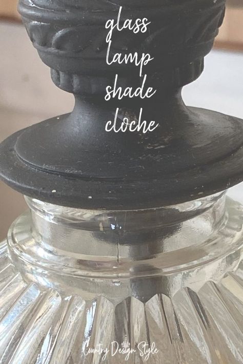 Glass Cloche Decor, Cloche Ideas, Up Cookies, Garden Cloche, Cloche Decor, Thrift Store Diy, Glass Light Fixture, Old Lamps, Glass Cloche