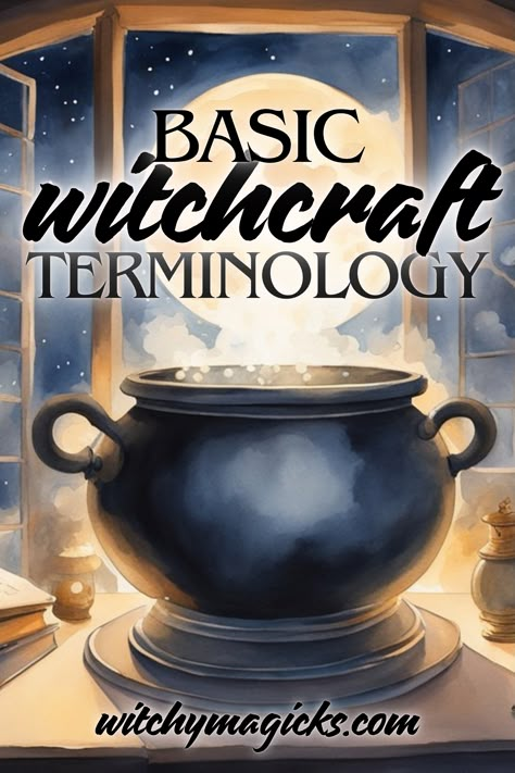 Get acquainted with the fundamental terminology of witchcraft. This guide provides clear definitions and insights into essential terms every aspiring witch should know. Enhance your understanding and deepen your mystical practice with this comprehensive overview.   #Witchcraft101 #WitchyTerms #MagicalDefinitions #Witchcraft #MysticalInsights #WitchcraftBasics #Witch #Witchy #WitchyMagicks #BasicWitchcraft #Terminology #Magic Basic Witch Definitions, Witch Terminology, Witchcraft Terminology, Types Of Magick Witchcraft, Diy Witchy Crafts, Witchy Plants, Witchcraft Notes, Beginners Witchcraft, Wiccan Rede