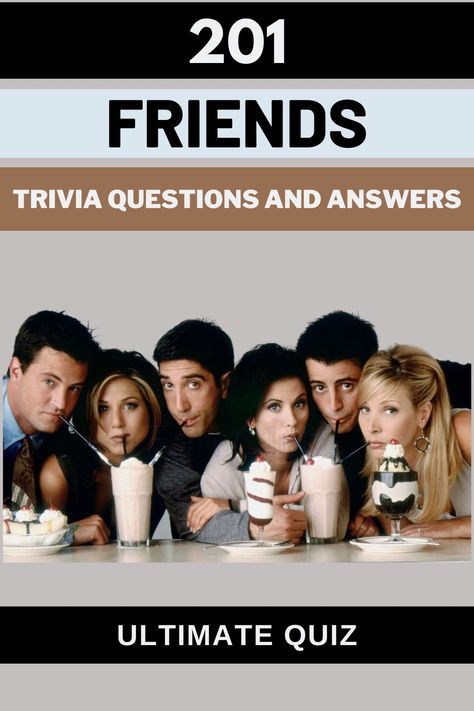 201 Friends Trivia Questions and Answers (Ultimate Quiz) Trivia Themed Party, Friends Trivia Game, Friend Trivia Questions, Friends Trivia Questions And Answers, Friends Quiz Questions, Questions Friends, Friends Trivia, Trivia Question, Quiz With Answers