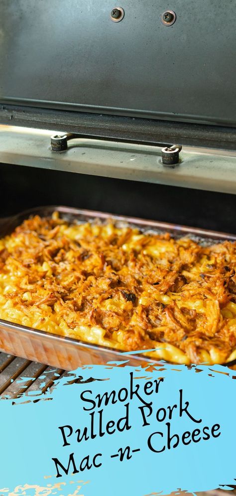 A Rec Teq pellet smoker with a glass baking pan of homemade macaroni and cheese topped with BBQ pulled pork. Smoker Pulled Pork, Pork Mac And Cheese Recipe, Smoker Mac And Cheese, How To Cook Macaroni, Pulled Pork Mac And Cheese, Pork Mac And Cheese, Pulled Pork Leftover Recipes, Leftover Pulled Pork, Smoked Mac And Cheese