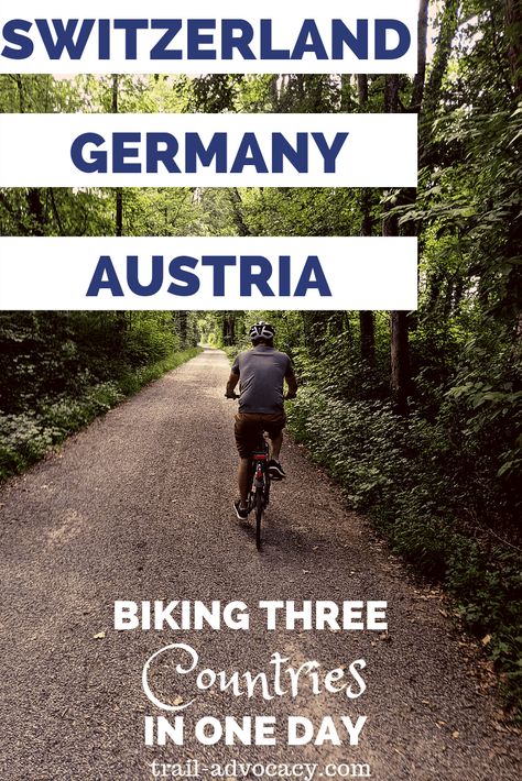 Birthday Bike Ride: Three Countries In One Day - Trail Advocacy Bike Rental Shop, Lakeside Park, Europe On A Budget, Beer Birthday, Adventure Bucket List, Bike Rides, Switzerland Travel, Day Spa, Road Trip Essentials