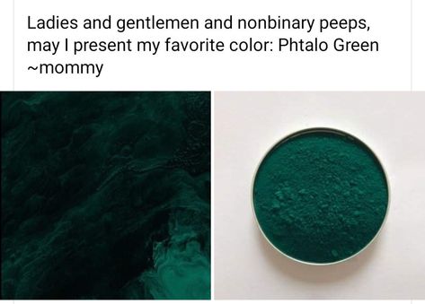 Phalto Green Color, Phlato Green Color, Pthalo Green Color Palette, Phalto Green, Phtalo Green Aesthetics, Phalo Green, Unusual Color Palettes, Rare Green Colors, Phtalo Green