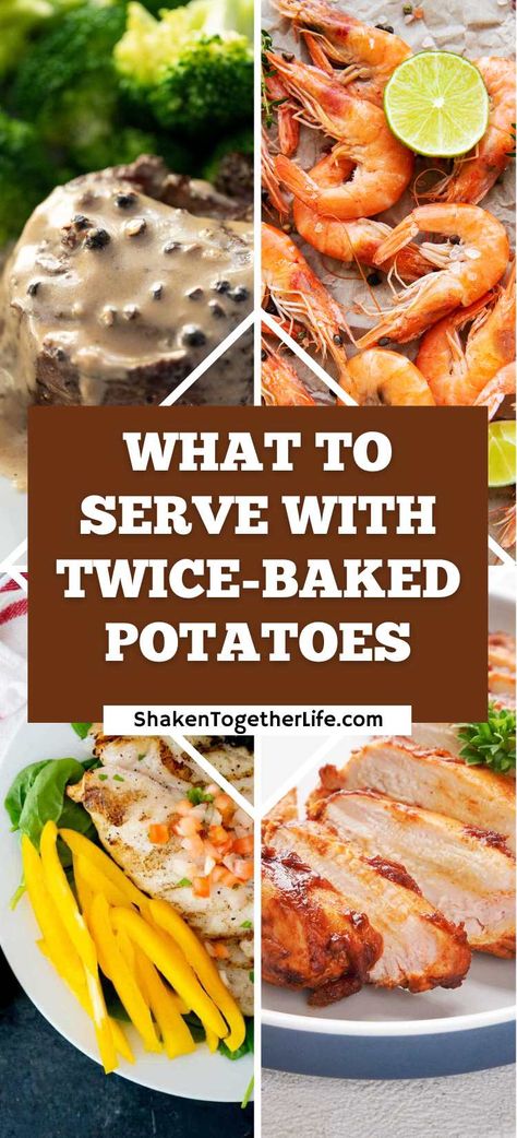 Wondering what to serve with twice baked potatoes? These 15 dishes are perfect for pairing with this hearty side. What To Eat With Twice Baked Potatoes, What Goes Good With Baked Potatoes, Meals With Baked Potatoes As Sides, What Goes With A Baked Potato, What To Have With Baked Potatoes, What To Eat With Baked Potatoes, What Goes With Baked Potatoes, What To Serve With Baked Potatoes, Baked Potato Meal Ideas