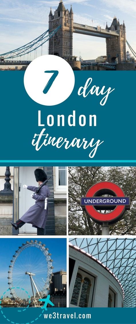 7 day London itinerary packed with London travel tips and ideas to fill your visit #london #england #travel via @we3travel Week In London, London England Travel, London Itinerary, International Travel Tips, City Of London, Travel Checklist, Visit London, London Eye, Packing Tips For Travel