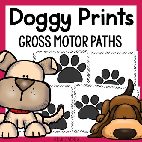 Doggy Prints Gross Motor Cover Pets Gross Motor Preschool, Farm Themed Gross Motor Activities, Animal Large Motor Activities, Prek Pet Theme Activities, Pet Theme Math Activities Preschool, Pet Study, Motor Skills Preschool, Pets Preschool Theme, Pet Theme