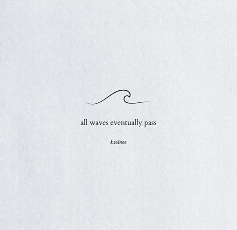 Ocean Minimalist Tattoo Ideas, Beachy Word Tattoos, Wave Symbol Meaning, Ocean Qoute Tattoo, Wave Tiny Tattoo, Beach Quote Tattoos For Women, Small Ocean Tattoo Ideas Sea, Ocean Saying Tattoo, Happiness Comes In Waves Tattoo