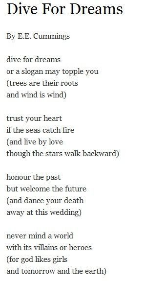 dive for dreams |  ee cumings Heart Fire, Ee Cummings, E E Cummings, Lang Leav, Tattoo Heart, Poem A Day, Never Stop Dreaming, The Poem, Pablo Neruda