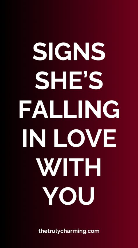 13 Signs She’s Falling in Love with You Signs Of Falling In Love, I'm In Love With You, Clingy Girlfriend, Afraid To Lose You, Showing Love, A Guy Like You, Relationship Dynamics, Im Falling In Love, She Loves You