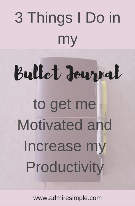 3 Things in my Bullet Journal to get me motivated and increase my productivity Wellbeing Journal, Arc Planner, Productivity Motivation, Journal Tips, Journaling Tips, Mom Schedule, Bullet Journal Hacks, Bullet Journal Tracker, Bullet Journal Printables