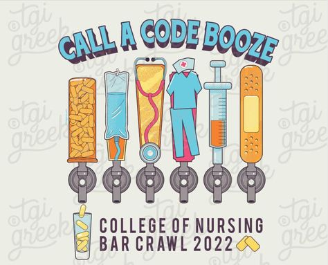 Nurse Bar Crawl Shirt, Bar Crawl Shirts College, Sorority Bar Crawl Shirts, Bar Crawl Shirts Sorority, Senior Bar Crawl Shirts Sorority, Nursing Bar Crawl Shirts, Senior Bar Crawl Shirts, Bar Crawl Shirts, Grad Pictures