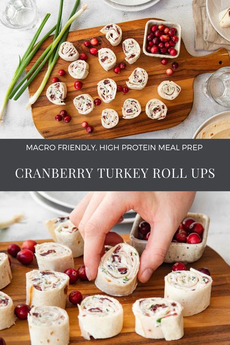 Turkey Cranberry Roll Ups, Fall Tortilla Roll Ups, Thanksgiving Turkey Roll Ups, Turkey Cranberry Wrap, Turkey Rollups With Cream Cheese, Bingo Snacks, Turkey Cranberry Pinwheels, Appetizers Pinwheels, Macro Friendly Meal Prep