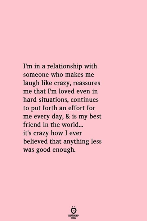 Relationship Effort Quotes, Makes Me Laugh, Soulmate Quotes, After Life, Relationship Rules, Boyfriend Quotes, Marriage Tips, In A Relationship, Like Crazy