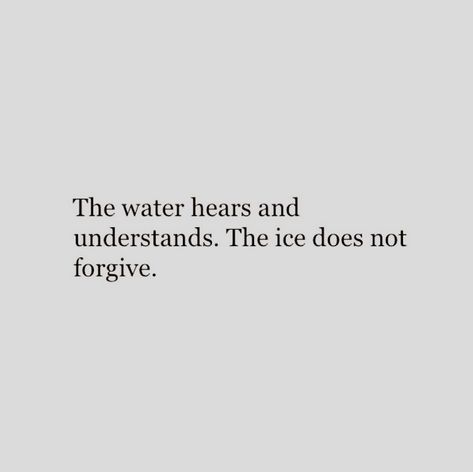 Ice Queen Aesthetic Quotes, Snow Queen Quotes, The Ice Does Not Forgive, Snow Powers Aesthetic, Ice Power Aesthetic, Black Ice Aesthetic, Ice Aesthetic Quotes, Ice Aesthetic Powers, Ice Queen Quotes