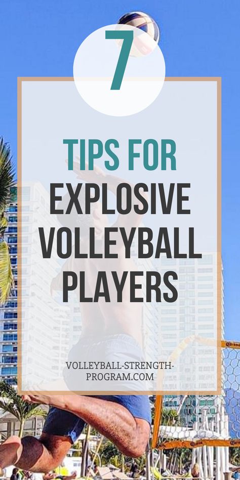 7 Tips for Explosive Volleyball Players Volleyball Spike Training, Volleyball Tryout Drills For Coaches, Volleyball Serve Receive Drills, Fun Passing Drills Volleyball, How To Impress Your Volleyball Coach, Volleyball Practice Plans, Lifting Programs, Volleyball Conditioning, Volleyball Tournaments