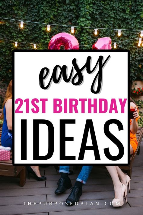 21st birthday ideas Best 21st Birthday Ideas, 21st Birthday Party Activities, 21st Birthday Party Ideas For Her, 21 Birthday Games, Girl 21st Birthday Ideas, 21st Birthday Games Ideas, 21 Birthday Sign Ideas, 21st Birthday Ideas For Girls Turning 21, 21st Birthday Activities