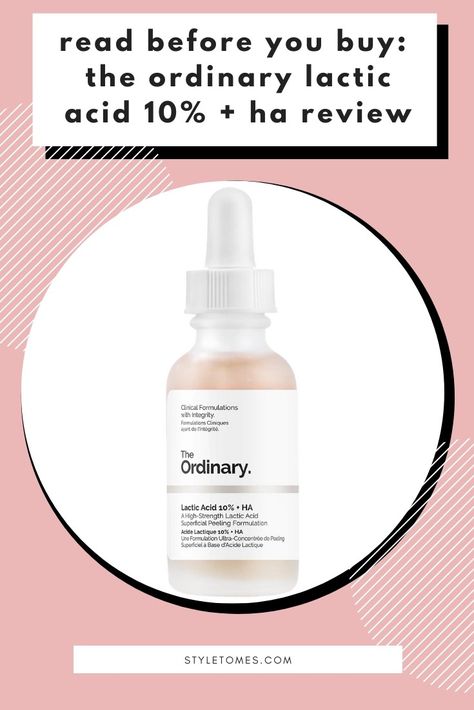 Wondering if The Ordinary Lactic Acid 10% + HA is for you? We review the formula for its anti-aging and hydrating properties and put it to the glow test. #skincare The Ordinary Lactic Acid 10% + Ha Review, The Ordinary Lactic Acid 10% + Ha, Lactic Acid The Ordinary, Lactic Acid Benefits, The Ordinary Alpha Arbutin, The Ordinary Lactic Acid, Moisturizing Routine, Anti Aging Skincare Routine, The Ordinary Skincare