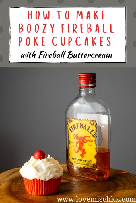 Boozy Cupcakes With Pipettes Recipes, Fireball Poke Cake, Fireball Cupcakes Recipe, Boozy Cupcakes With Pipettes, Pipette Cupcakes, Booze Cupcakes, Fireball Cupcakes, Poke Cupcakes, Fireball Fudge