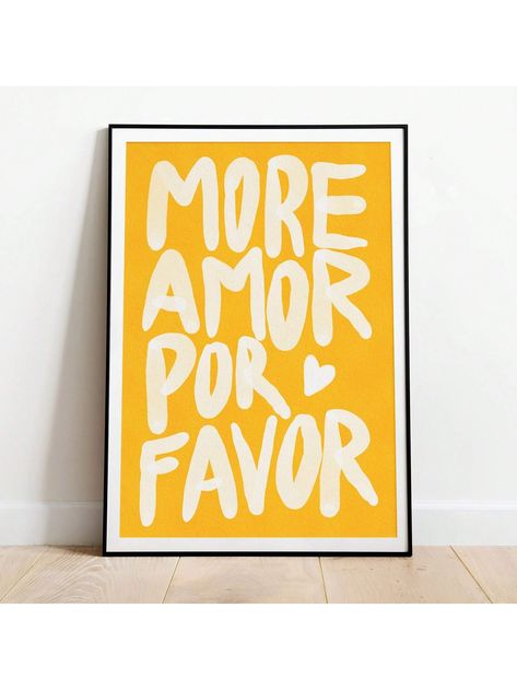 1pc Maximalist Poster - More Amor Por Favor wall art Sunshine - Modern Eclectic Wall Art Yellow - Love Quote - No FramedI discovered amazing products on SHEIN.com, come check them out! More Amor Por Favor, Maximalist Poster, Typography Wall Decor, Room Decoration Bedroom, Colorful Eclectic, Moon Graphic, Love Theme, Eclectic Wall Art, Pink Wall Art