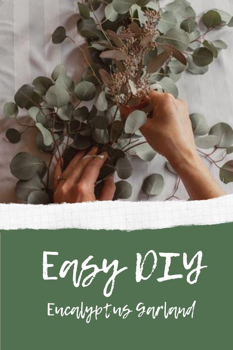 How To Make A Eucalyptus Garland, Eucalyptus Swag Diy, Diy Eucalyptus Centerpiece, Diy Table Garland, Eucalyptus Mantle Decor, Eucalyptus Garland Mantle, Diy Greenery Garland, Diy Eucalyptus Garland, Diy Flower Garland