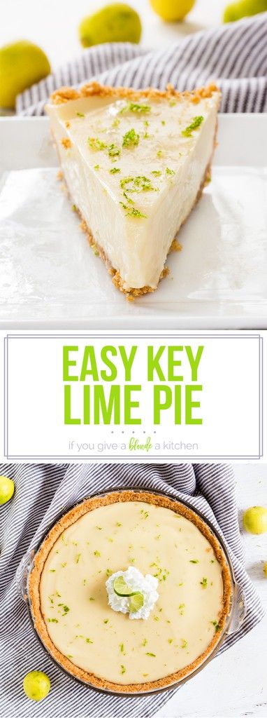 Classic Key Lime Pie Recipe, Easy Key Lime Pie Recipe, Springtime Desserts, Easy Key Lime Pie, Key Lime Pie Easy, Key Lime Pie Recipe, Split Cake, Lime Pie Recipe, Keylime Pie Recipe