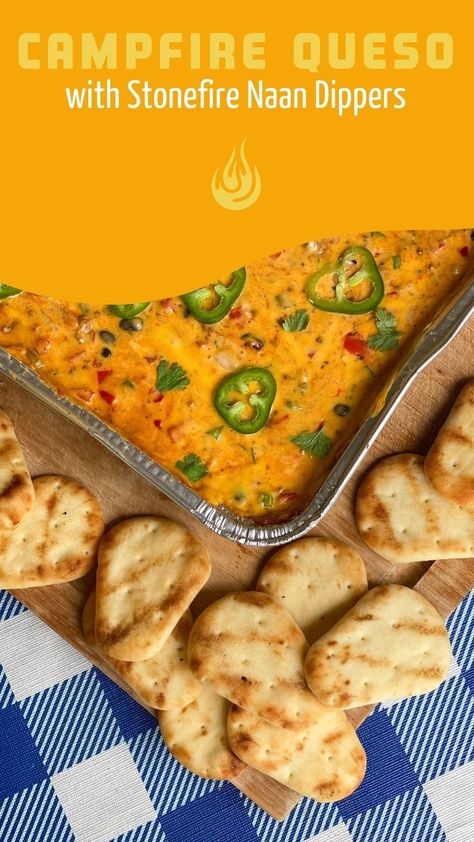 This prep ahead Campfire Queso will be your new go-to camping dish! Just add all the ingredients to an alluminum pan ahead of time and when you get to camp throw it on the grate over your fire for 10 minutes. Serve with warm, buttery Stonefire Naan Dippers and watch it disappear! Campfire Queso, Naan Dippers, Cheesy Dip, Queso Recipe, Around The Campfire, Watch It, Naan, Campfire