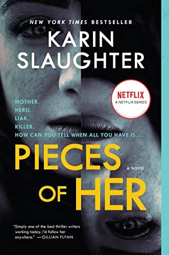 Karin Slaughter Books, Good Thriller Books, Pieces Of Her, Karin Slaughter, Book Pieces, Thriller Books, Psychological Thrillers, Great Books, Book Lists