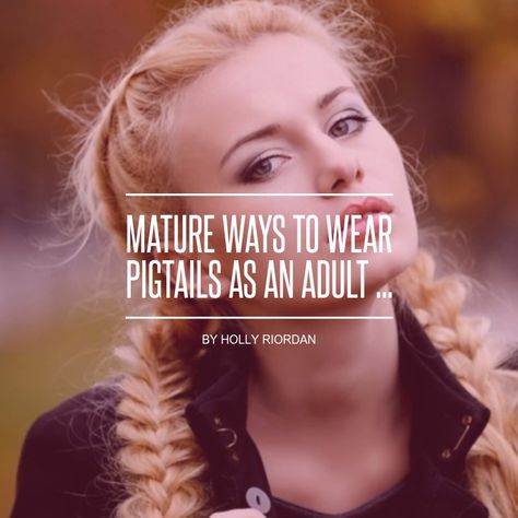 #Mature Ways to Wear Pigtails as an Adult ... - Hair Professional Pigtails, Grown Up Pigtails, Pigtails For Adults, Adult Pigtails Hairstyles, Cute Pigtail Hairstyles For Women, Adult Pig Tails Hairstyles, High Pigtails Hairstyles, Braids For Adults, Fluffy Pigtails