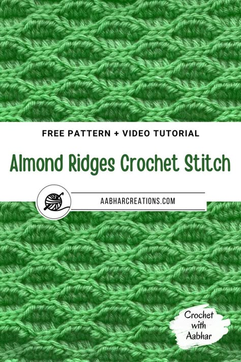 Almond Ridges Stitch is a beautifully textured stitch featuring delicate ridges which look like almonds placed in a horizontal row. #aabharcreations #crochetwithaabhar #crochetstitch #crochetlover #howtocrochet #crochetpattern #crocheteveryday #crochet #crochetdesign #yarnaddict #instacrochet #haken #freepattern #freecrochetpattern #videotutorial #crochetchart Crochet Cable Stitch, Crochet Throw Pattern, Crochet Hack, Crochet Stitches Diagram, Crochet Stitches For Blankets, Crochet Cable, Baby Afghan Crochet, Crochet Stitches Video, Afghan Crochet