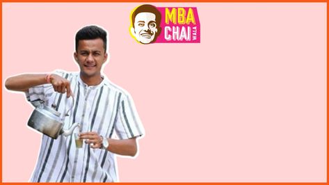 Prafull Billore is a succesfull entrepreneur and founder of MBA Chaiwala. He has faced many ups and downs in his life. Here's his complete story Mba Chaiwala, Tea Business, Speak Fluent English, Indian Institutes Of Management, Designs Blouse, Business Empire, Rs 4, High Paying Jobs, Richard Branson