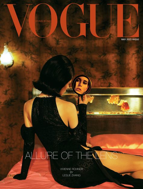 Vivienne Rohner, Leslie Zhang, Vogue Hong Kong, Vogue Magazine Covers, Vogue China, Fashion Magazine Cover, Fashion Cover, Vogue Covers, Photoshoot Concept