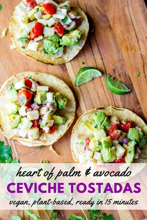 Ready in 15 minutes, these vegan ceviche tostadas with heart of palm and avocado are light, fresh and tangy. Perfect in the summer when you don't want to cook, tostadas with plant-based ceviche are seafood-free, fish-free and 100 percent tasty. Tofu Cauliflower, Vegan Ceviche, Tostada Recipes, Vegan Party Food, Heart Of Palm, Vegan Snack Recipes, Vegan Mexican Recipes, Dairy Free Dinner, Hearts Of Palm