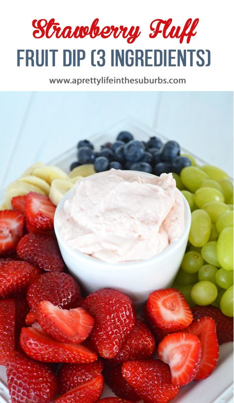 Strawberry Fruit Dip With Cream Cheese, Fruit Dip No Cream Cheese, Bunko Food, Fruit Dips, Strawberry Fluff, Fruit Desert, Bunco Party, Sweet Dips, Pretty Life