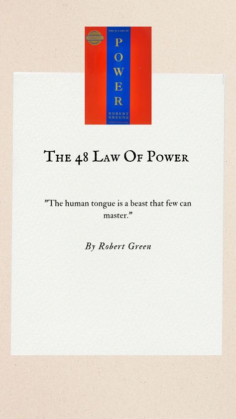 "Unlock the secrets of power with Robert Greene's 'The 48 Laws of Power.' This book delves into the art of strategy, influence, and mastery. Learn from the masters of power and discover timeless wisdom. Swipe to explore some of the book's key insights. Ready to dive in? Get your copy now! 📚 #PowerOf48 #RobertGreene #BookRecommendation" 40 Laws Of Power, 48 Laws Of Power Quotes Wisdom, Smart Quotes Wisdom, Books Summary, Robert Greene Books, Philosophy Major, The 48 Laws Of Power, Business Books Worth Reading, Laws Of Power