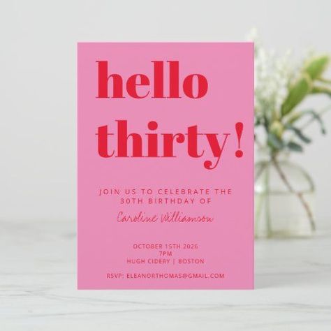 Bold Typography Bright Pink and Red Modern 30th Birthday Invitation Birthday Invitations Pink, Hello Thirty, 92nd Birthday, 30th Birthday Party Invitations, Invitations Pink, Modern Baby Shower Invitations, Text Template, 30th Birthday Invitations, 40th Birthday Invitations