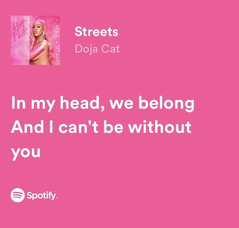 Doja Cat Songs Aesthetic, Doja Cat Streets Lyrics, Streets Doja Cat Lyrics, Streets Doja Cat Aesthetic, Doja Cat Lyrics Caption, Girly Lyrics, Doja Cat Song Lyrics, Doja Cat Lyrics, Guess The Lyrics